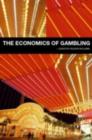 The Economics of Gambling - eBook