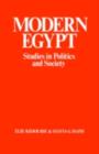 Modern Egypt : Studies in Politics and Society - eBook