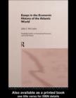 Essays in the Economic History of the Atlantic World - eBook