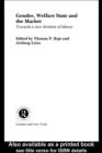 Gender, Welfare State and the Market : Towards a New Division of Labour - eBook