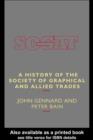 A History of the Society of Graphical and Allied Trades - eBook