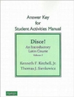 Student Activities Manual Answer Key for Disce! An Introductory Latin Course, Volume 2 - Book