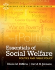 Essentials of Social Welfare : Politics and Public Policy - Book