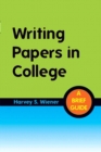 Writing Papers in College : A Brief Guide - Book