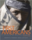 First Americans : A History of Native Peoples, Volume 1 to 1850 - Book