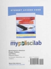 MyPoliSciLab Without Pearson eText - Standalone Access Card - For Government in America : People, Politics and Policy - Book