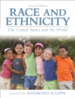 Race and Ethnicity : The United States and the World - Book
