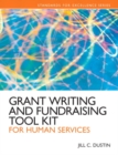 Grant Writing and Fundraising Tool Kit for Human Services - Book