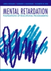 Mental Retardation : Foundations of Educational Programming - Book