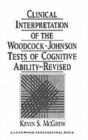 Clinical Interpretn Woodcock-Johnson Tst - Book