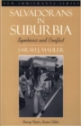 Salvadorans in Suburbia : Symbiosis and Conflict - Book