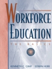 The Workforce Education Profession : The Basics - Book