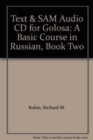 Text Audio CD for Golosa : A Basic Course in Russian, Book Two - Book