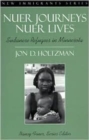 Nuer Journeys, Nuer Lives : Sudanese Refugees in Minnesota - Book