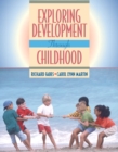 Exploring Development through Childhood - Book