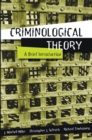 Criminological Theory : A Brief Introduction - Book