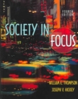 Society in Focus with Research Navigator : An Introduction to Sociology - Book
