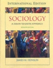 Sociology : A Down-to-Earth Approach - Book
