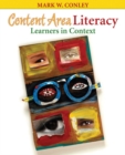 Content Area Literacy : Learners in Context - Book