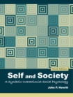 Self and Society : A Symbolic Interactionist Social Psychology - Book