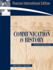 Communication in History : Technology, Culture, Society - Book