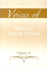 Voices of America Past and Present, Volume 2 - Book