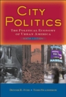 City Politics : The Political Economy of Urban America - Book