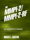 The MMPI-2/MMPI-2-RF : An Interpretive Manual - Book