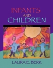 Infants and Children : Prenatal Through Early Middle Childhood - Book