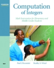 Computation of Integers : Math Intervention for Elementary and Middle Grades Students - Book