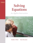 Solving Equations : An Algebra Intervention - Book