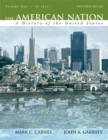 The American Nation : A History of the United States (to 1877) v. 1 - Book
