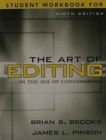 The Art of Editing in the Age of Convergence : Workbook, 9e - Book