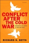 Conflict After Cold War : Arguments on Causes of War and Peace - Book