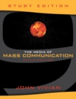 The Media of Mass Communication : Study Edition - Book