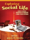 Exploring Social Life : Readings to Accompany Essentials of Sociology: A Down-to-Earth Approach - Book