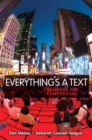 Everything's a Text : Readings for Composition - Book