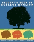 Student's Book of College English : Rhetoric, Reader, Research Guide, and Handbook - Book