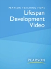 Pearson Teaching Films Lifespan Development Video (for Instructors) - Book