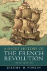 A Short History of the French Revolution - Book