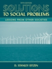 Solutions to Social Problems : Lessons from Other Societies - Book