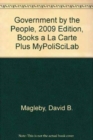 Government by the People, 2009 Edition, Books a La Carte Plus MyPoliSciLab - Book