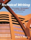 Technical Writing : Principles, Strategies, and Readings - Book