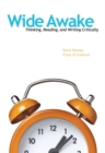 Wide Awake : Thinking, Reading, and Writing Critically - Book