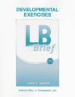 Developmental Exercises for LB Brief - Book