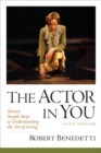 The Actor in You : Sixteen Simple Steps to Understanding the Art of Acting - Book