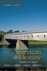 American Destiny : Narrative of a Nation, Volume 1 - Book