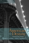 American Destiny : Narrative of a Nation, Combined Volume - Book