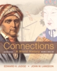 Connections : A World History, Volume 2 Volume 2 - Book