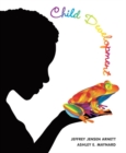 Child Development : A Cultural Approach - Book